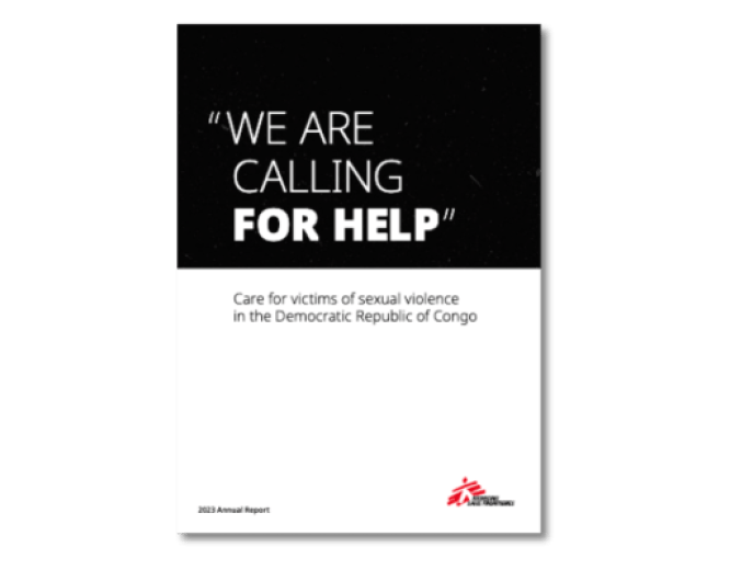 MSF report, We are calling for help